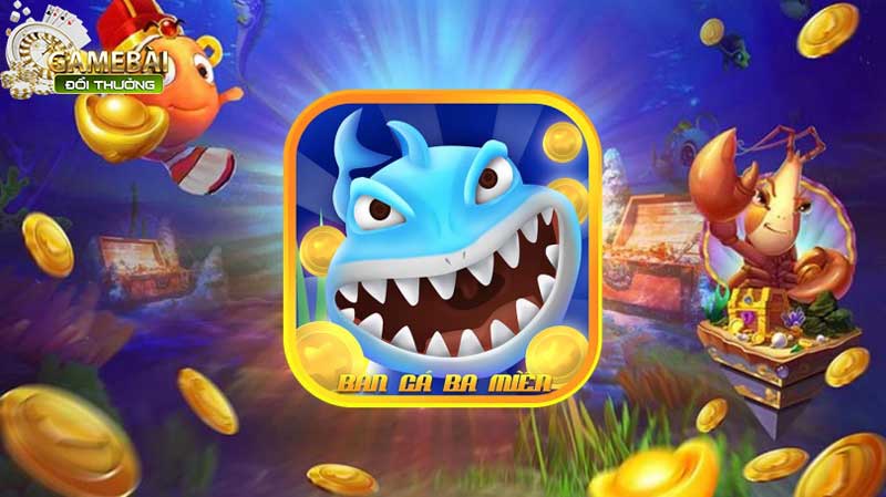 Bắn Cá Ba Miền Game Đổi Thưởng Đậm Chất Việt