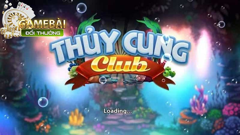 Bắn Cá Thủy Cung Club Cổng Game Giải Trí Bất Tận
