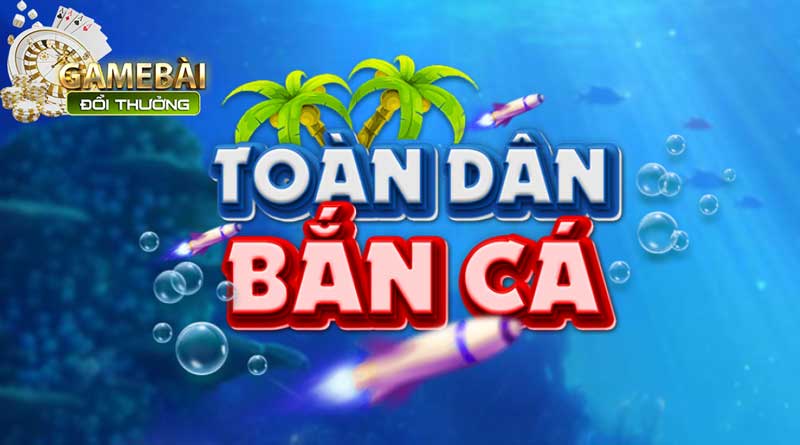 Toàn Dân Bắn Cá Đăng Nhập Ngay Nhận Thưởng Cực Đã